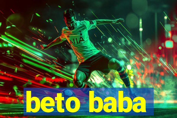 beto baba